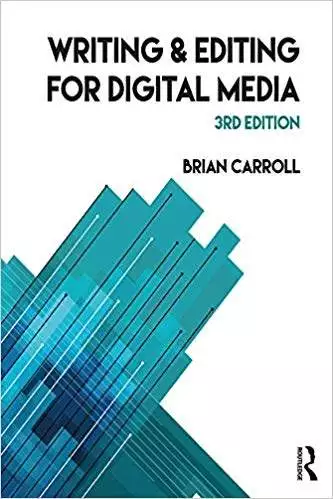 writing and editing for digital media 3e