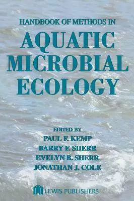 Handbook of Methods in Aquatic Microbial Ecology