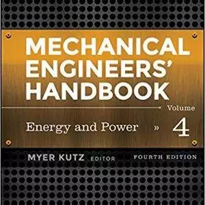 Mechanical Engineers' Handbook, Volume 4: Energy and Power (4th Edition) - eBook