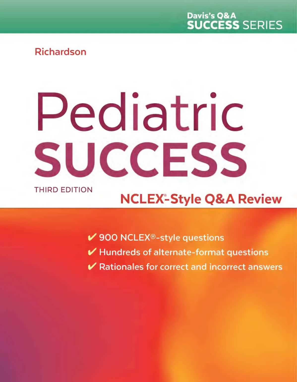 Pediatric Success NCLEX-Style QandA Review 3rd edition