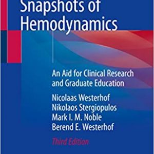 Snapshots of Hemodynamics: An Aid for Clinical Research and Graduate Education (3rd Edition) - eBook