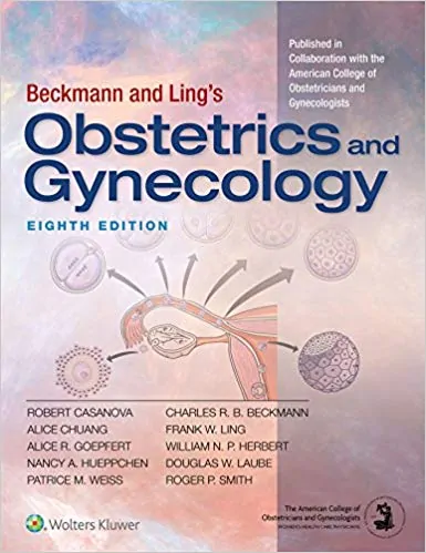 Beckmann and Ling's Obstetrics and Gynecology (8th Edition) - eBook