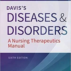 Davis's Diseases and Disorders: A Nursing Therapeutics Manual (6th Edition) - eBook