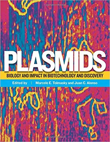 Plasmids: Biology and Impact in Biotechnology and Discovery - eBook