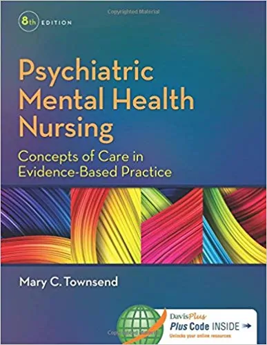 Psychiatric Mental Health Nursing: Concepts of Care in Evidence-Based Practice (8th Edition) - eBook