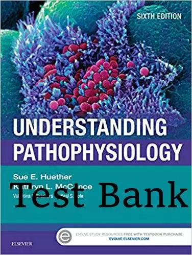 Understanding-Pathophysiology-6e-testbank