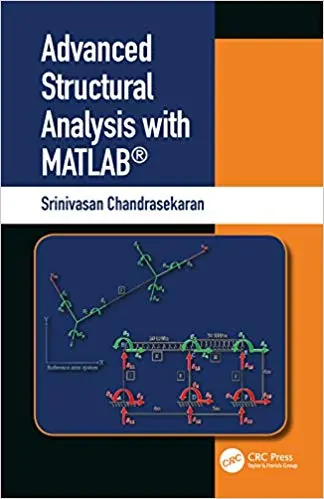 Advanced Structural Analysis with MATLAB®- eBook