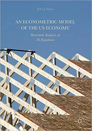 An Econometric Model of the US Economy: Structural Analysis in 56 Equations - eBook