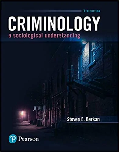 Criminology: A Sociological Understanding (7th Edition) - eBook