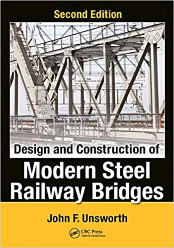 Design and Construction of Modern Steel Railway Bridges (2nd Edition) - eBook