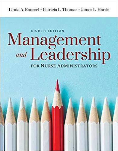 Management and Leadership for Nurse Administrators (8th Edition) - eBook