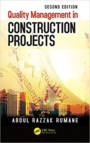 Quality Management in Construction Projects (2nd Edition) - eBook