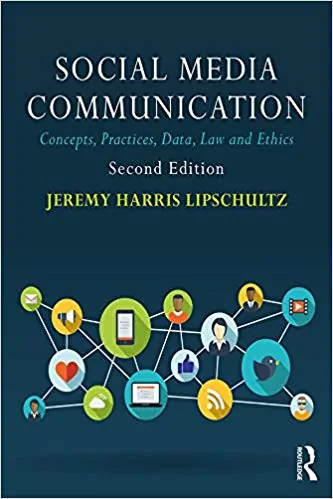 Social Media Communication: Concepts, Practices, Data, Law and Ethics (2nd Edition) - eBook