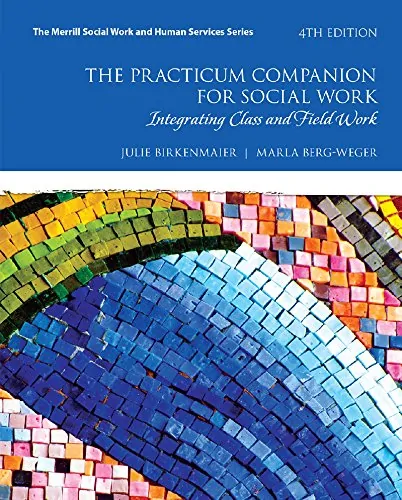 The Practicum Companion for Social Work: Integrating Class and Field Work (4th Edition) - eBookb