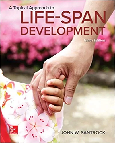 A Topical Approach to Lifespan Development (9th Edition) - eBook