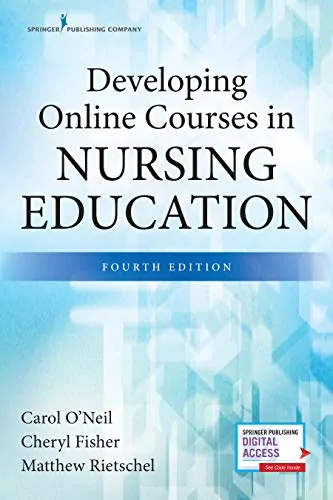 Developing Online Courses in Nursing Education (4th Edition) - eBook