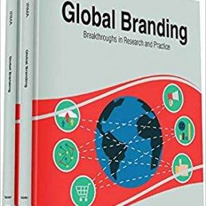 Global Branding: Breakthroughs in Research and Practice, 2 volume - eBook