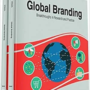 Global Branding: Breakthroughs in Research and Practice, 2 volume - eBook