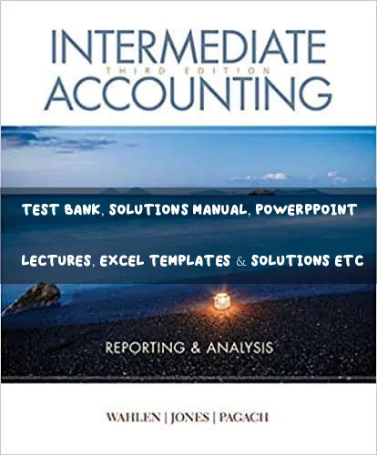 Intermediate-Accounting-Reporting-and-Analysis-3rd-Edition-testbank-ism