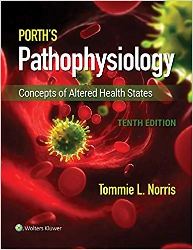 Porth's Pathophysiology: Concepts of Altered Health States (10th Edition) - eBook