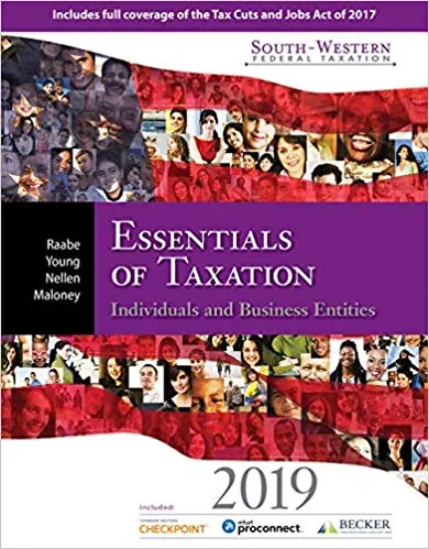 South-Western Federal Taxation 2019: Essentials of Taxation: Individuals and Business Entities (22nd Edition) - eBook