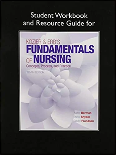 Student Workbook and Resource Guide for Kozier & Erb's Fundamentals of Nursing (10th Edition) - eBook