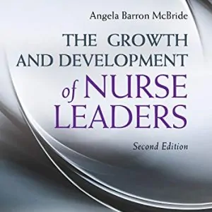 The Growth and Development of Nurse Leaders (2nd Edition) - eBook