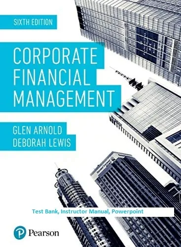 Corporate-Financial-Management-6th-Edition-testbank-ism-powerpoint