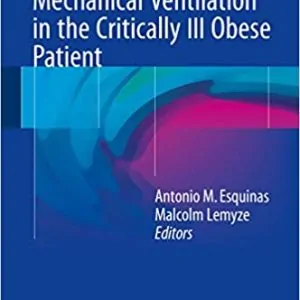 Mechanical Ventilation in the Critically Ill Obese Patient - eBook