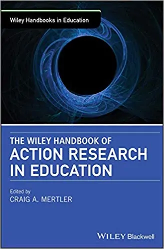 The Wiley Handbook of Action Research in Education - eBook