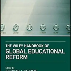 The Wiley Handbook of Global Educational Reform - eBook