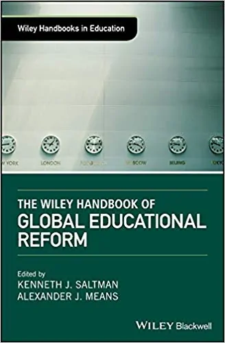 The Wiley Handbook of Global Educational Reform - eBook