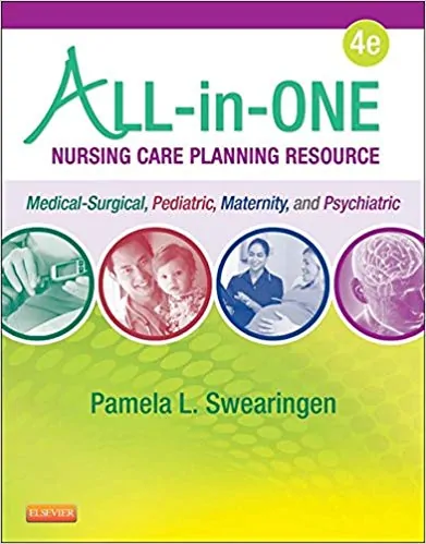 All-In-One Nursing Care Planning Resource: Medical-Surgical, Pediatric, Maternity, and Psychiatric-Mental Health (4th Edition)-eBook