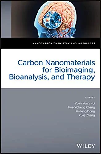 Carbon Nanomaterials for Bioimaging, Bioanalysis, and Therapy (Nanocarbon Chemistry and Interfaces) - eBook