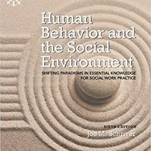 Human Behavior and the Social Environment: Shifting Paradigms in Essential Knowledge for Social Work Practice (6th Edition) - eBook