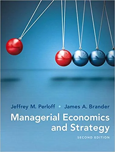 Managerial Economics and Strategy (2nd Edition) - eBook