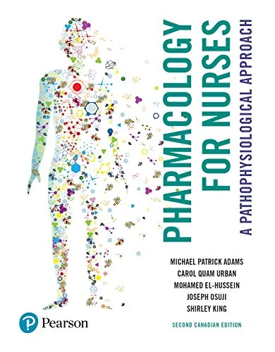 Pharmacology for Nurses: A Pathophysiological Approach (2nd Canadian Edition) - eBook