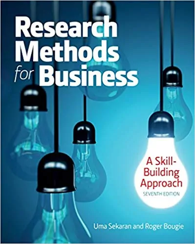 Research Methods For Business: A Skill Building Approach (7th Edition) - eBook