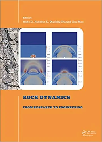 Rock Dynamics: From Research to Engineering - eBook