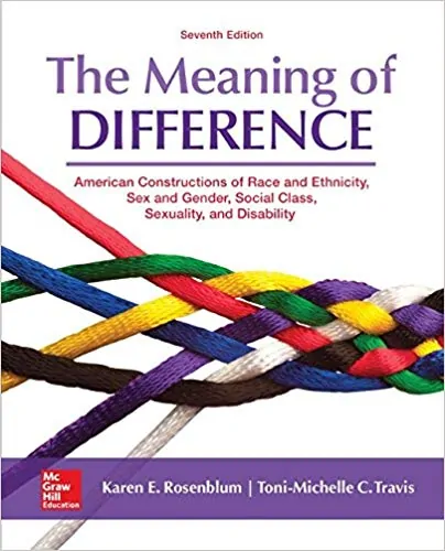 The Meaning of Difference: American Constructions of Race and Ethnicity, Sex and Gender, Social Class, Sexuality, and Disability (7th Edition) - eBook