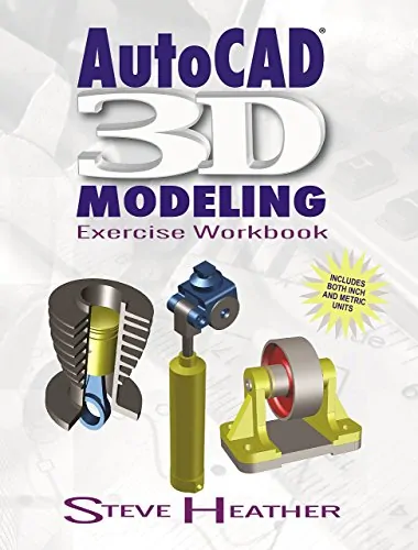 AutoCAD 3D Modeling: Exercise Workbook - eBook