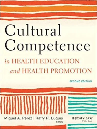 Cultural Competence in Health Education and Health Promotion (2nd Edition) - eBook