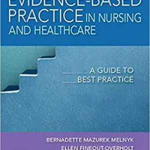 Evidence-Based Practice in Nursing & Healthcare: A Guide to Best Practice (4th Edition) - eBook