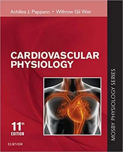 Cardiovascular Physiology: Mosby Physiology Series (11th Edition) - eBook