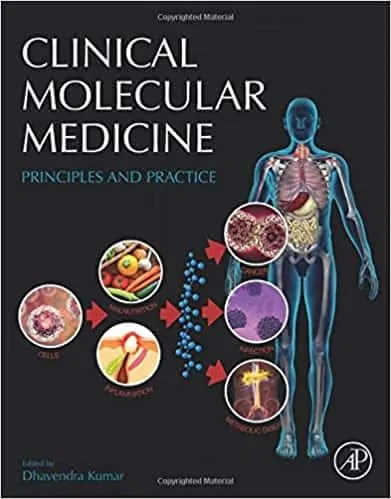 Clinical Molecular Medicine: Principles and Practice - eBook