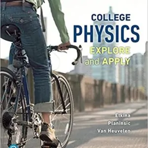 College Physics: Explore and Apply (2nd Edition) - eBook