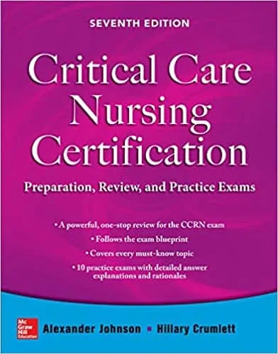 Critical Care Nursing Certification: Preparation, Review, and Practice Exams (7th Edition) - eBook