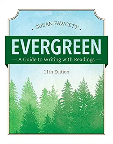 Evergreen: A Guide to Writing with Readings (11th Edition) - eBook