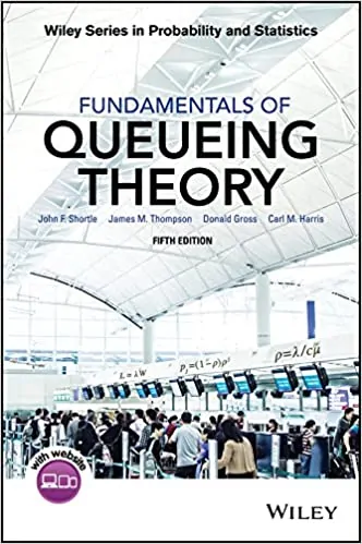 Fundamentals of Queueing Theory (5th Edition) - eBook