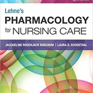 Lehne's Pharmacology for Nursing Care (10th Edition) - eBook
